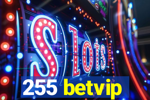 255 betvip